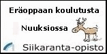 Siikaranta-Opisto- Er&auml;opaskoulutusta